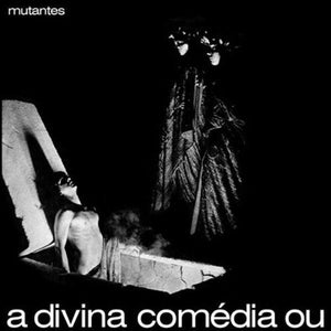 OS MUTANTES - A Divina Comédia Ou Ando Meio Desligado (Vinyle) - Vinyl Lovers