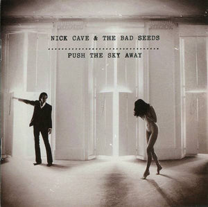 NICK CAVE & THE BAD SEEDS -Push The Sky Away (Vinyle) - Bad Seed Ltd.