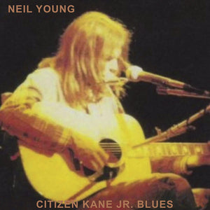 NEIL YOUNG - Citizen Kane Jr. Blues (Vinyle)