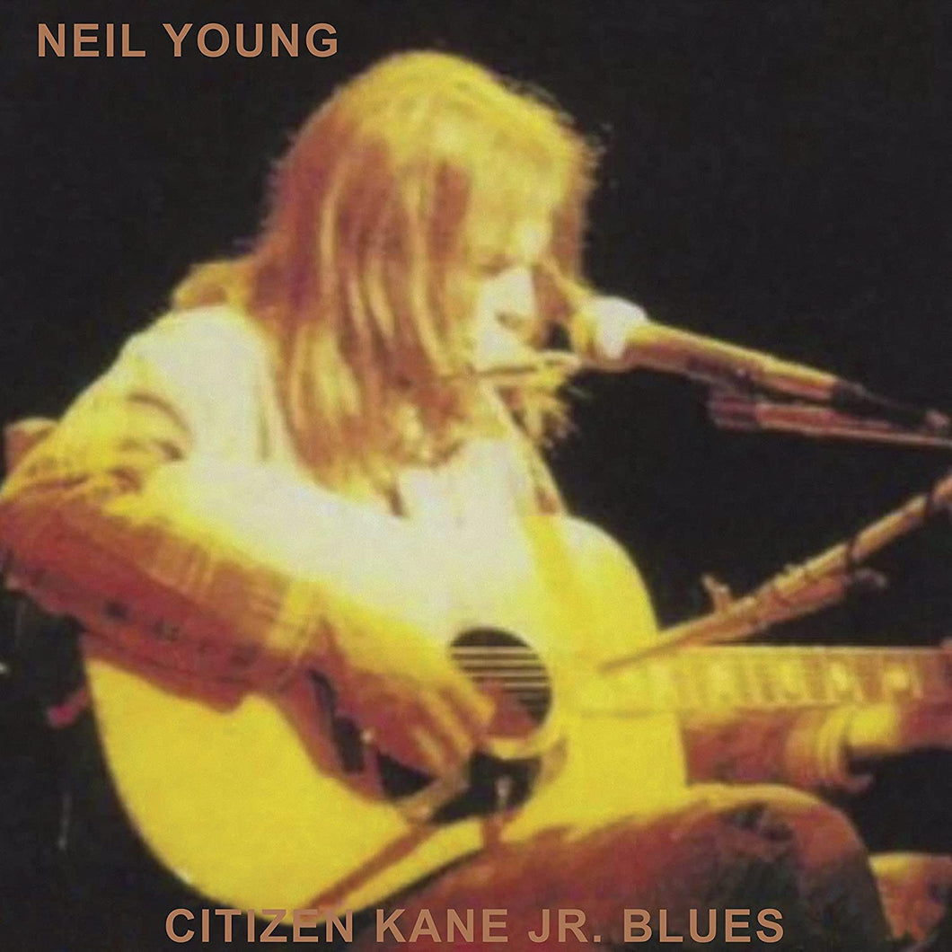 NEIL YOUNG - Citizen Kane Jr. Blues (Vinyle)