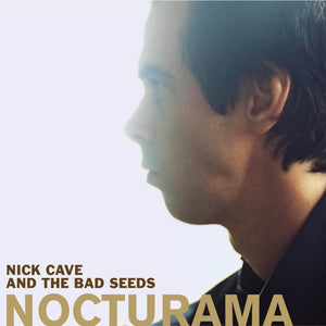 NICK CAVE & THE BAD SEEDS - Nocturama (Vinyle)