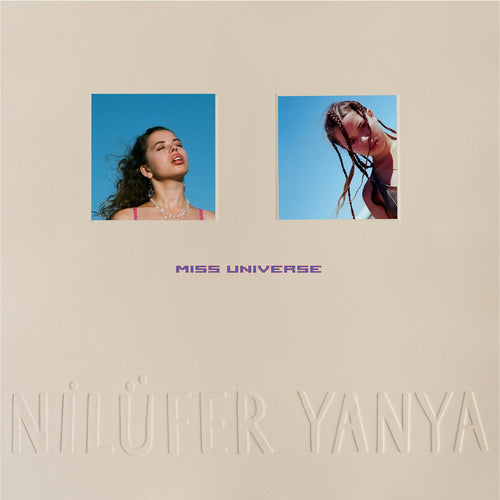 NILÜFER YANYA - Miss Universe (Vinyle) - ATO