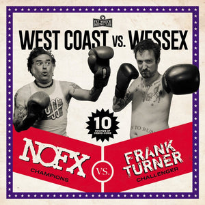 NOFX VS. FRANK TURNER - West Coast vs. Wessex (Vinyle)