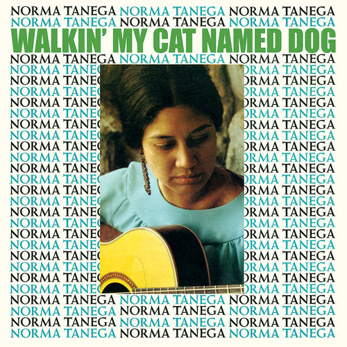 NORMA TANEGA - Walkin' My Cat Named Dog (Vinyle)