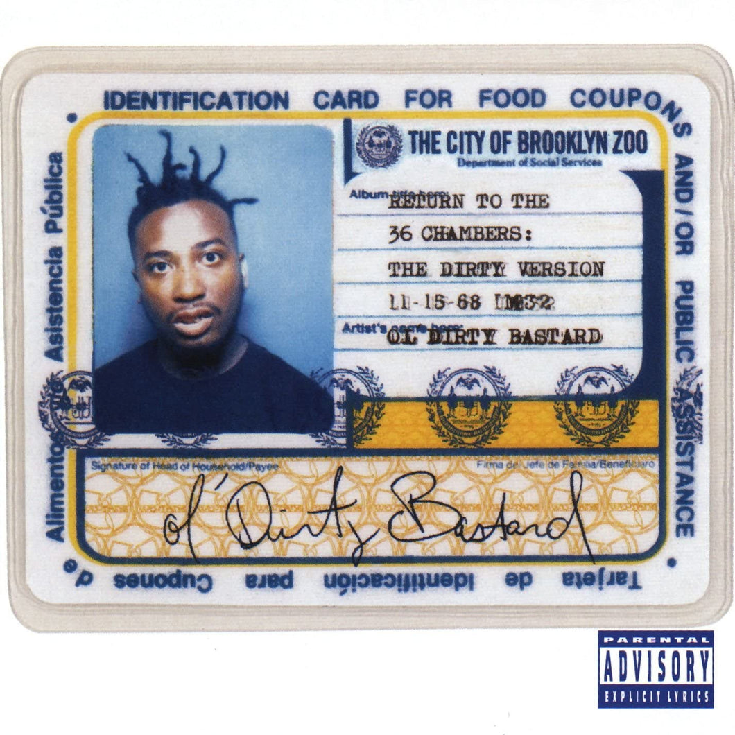 OL' DIRTY BASTARD - Return to the 36 Chambers : The Dirty Version (Vinyle)