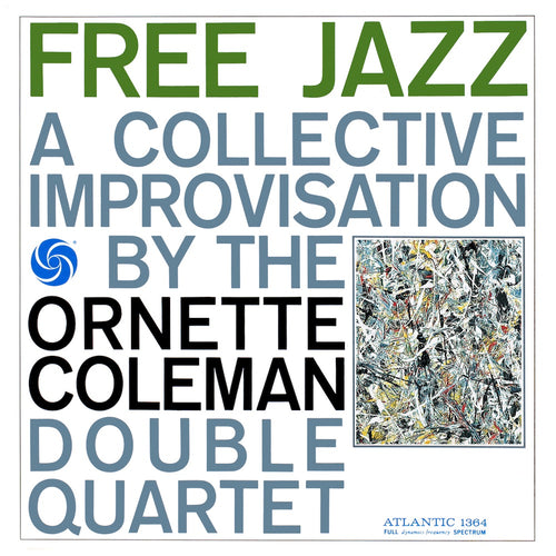 ORNETTE COLEMAN DOUBLE QUARTET - Free Jazz (Vinyle)