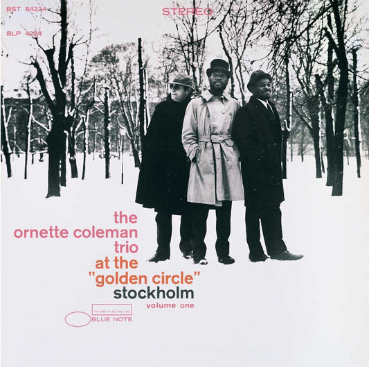 THE ORNETTE COLEMAN TRIO - At the "Golden Circle" Stockholm Volume One (Vinyle) - Blue Note