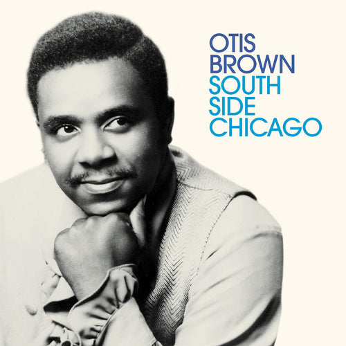 OTIS BROWN - South Side Chicago (Vinyle)