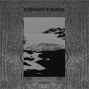 PAYSAGE D'HIVER - Das Gletschertor / Das Schwarze Metall-Eisen (Vinyle)