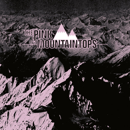 THE PINK MOUNTAINTOPS - The Pink Mountaintops (Vinyle)