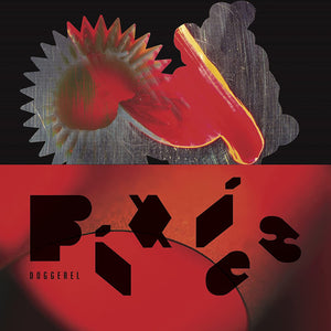 PIXIES - Doggerel (Vinyle)