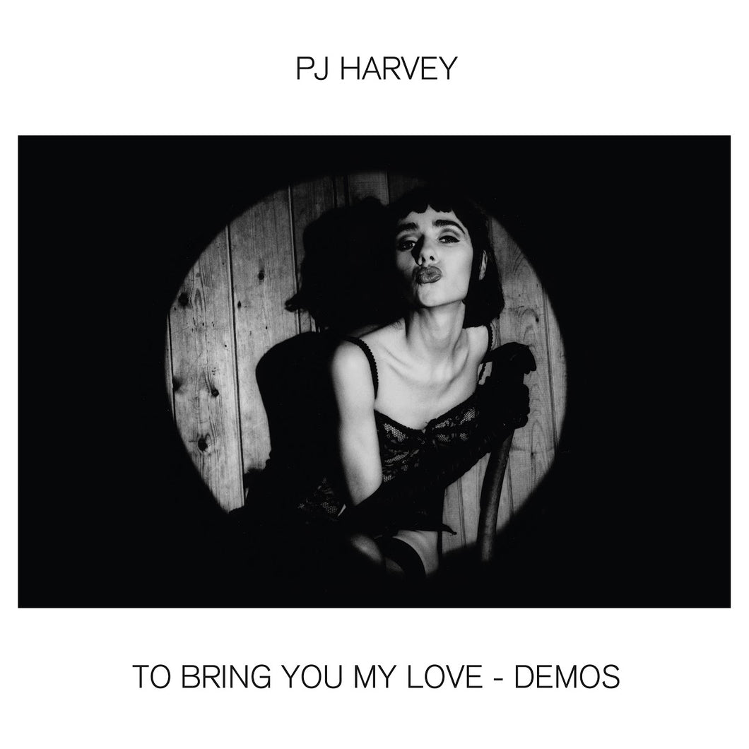 PJ HARVEY - To Bring You My Love Demos (Vinyle)