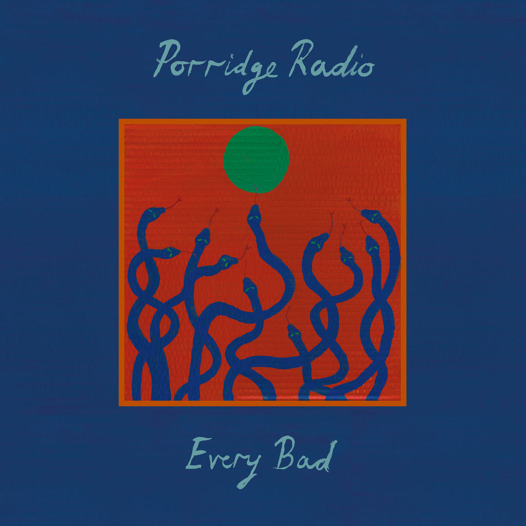 PORRIDGE RADIO - Every Bad (Vinyle) - Secretly Canadian