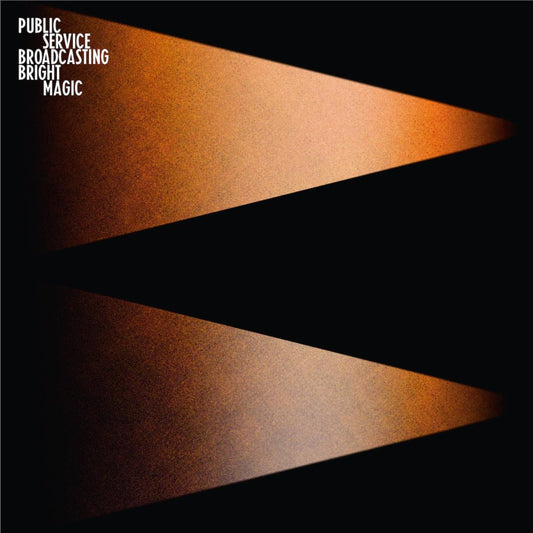 PUBLIC SERVICE BROADCASTING - Bright Magic (Vinyle)