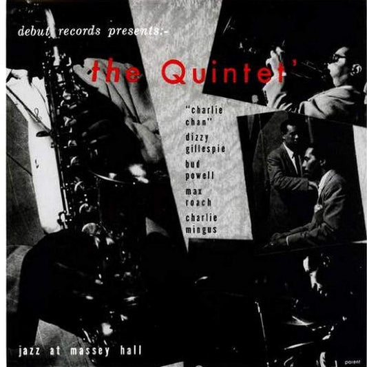 THE QUINTET - Jazz At Massey Hall (Vinyle)