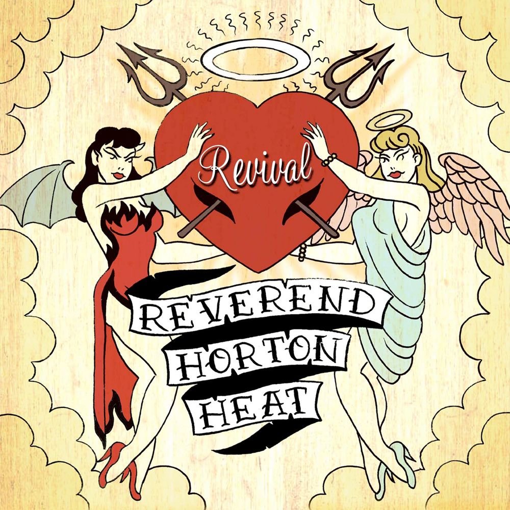 REVEREND HORTON HEAT - Revival (Vinyle)