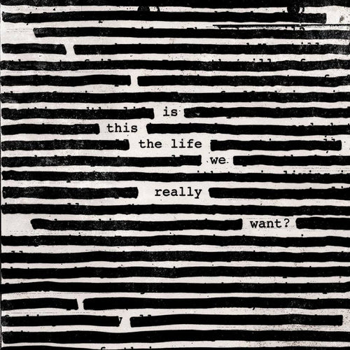 ROGER WATERS - Is This The Life We Really Want? (Vinyle)