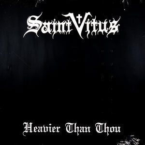 SAINT VITUS - Heavier Than Thou (Vinyle)
