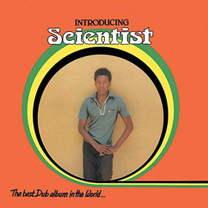 SCIENTIST - Introducing Scientist - The Best Dub Album In The World... (Vinyle)