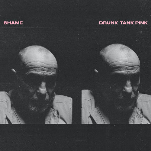 SHAME - Drunk Tank Pink (Vinyle)