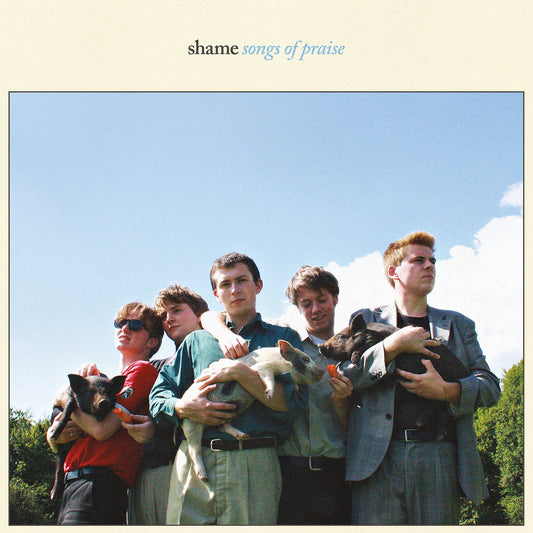 SHAME - Songs of Praise (Vinyle) - Dead Oceans