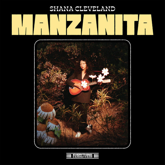 SHANA CLEVELAND - Manzanita (Vinyle)