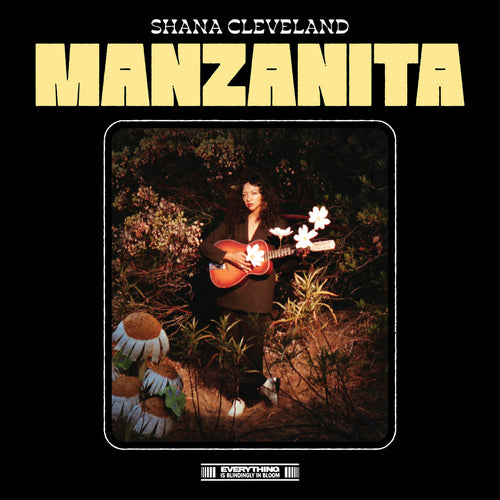 SHANA CLEVELAND - Manzanita (Vinyle)