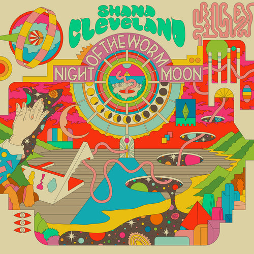 SHANA CLEVELAND - Night Of The Worm Moon (Vinyle)