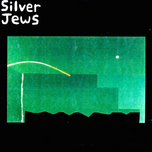 SILVER JEWS - The Natural Bridge (Vinyle)