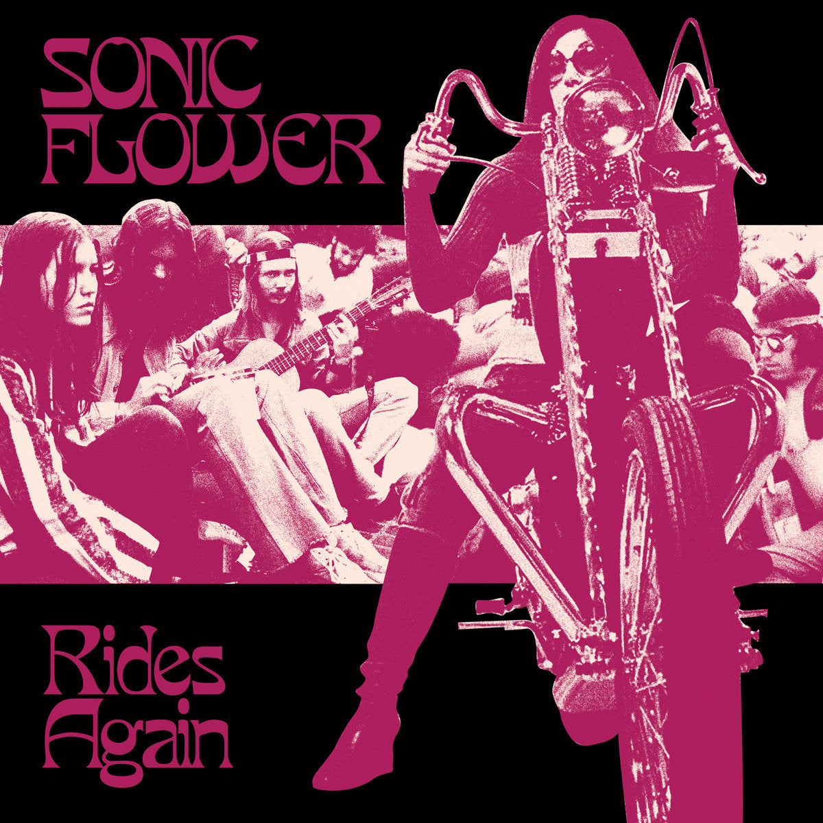 SONIC FLOWER - Rides Again (Vinyle)