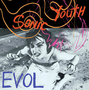 SONIC YOUTH - Evol (Vinyle)