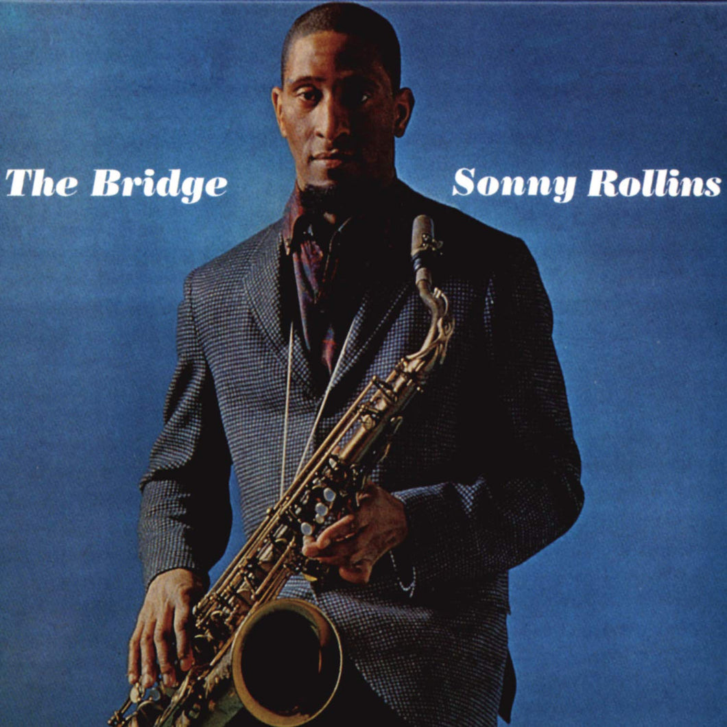 SONNY ROLLINS - The Bridge (Vinyle) - RCA