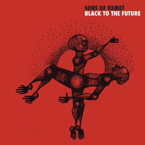 SONS OF KEMET - Black to the Future (Vinyle)