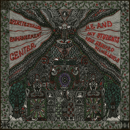 SPIRITCZUALIC ENHANCEMENT CENTER - Me And My Students Have Reached Higher Levels (Vinyle)