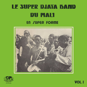 LE SUPER DJATA BAND DU MALI - En super forme Vol. 1 (Vinyle)