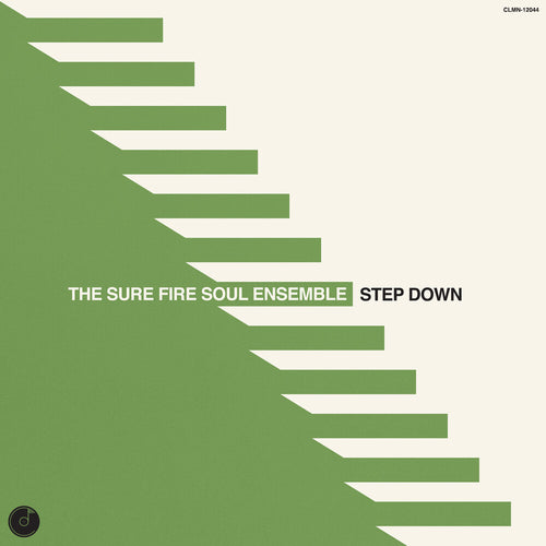 THE SURE FIRE SOUL ENSEMBLE - Step Down (Vinyle)