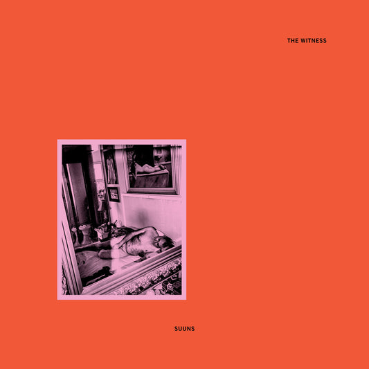 SUUNS - The Witness (Vinyle)