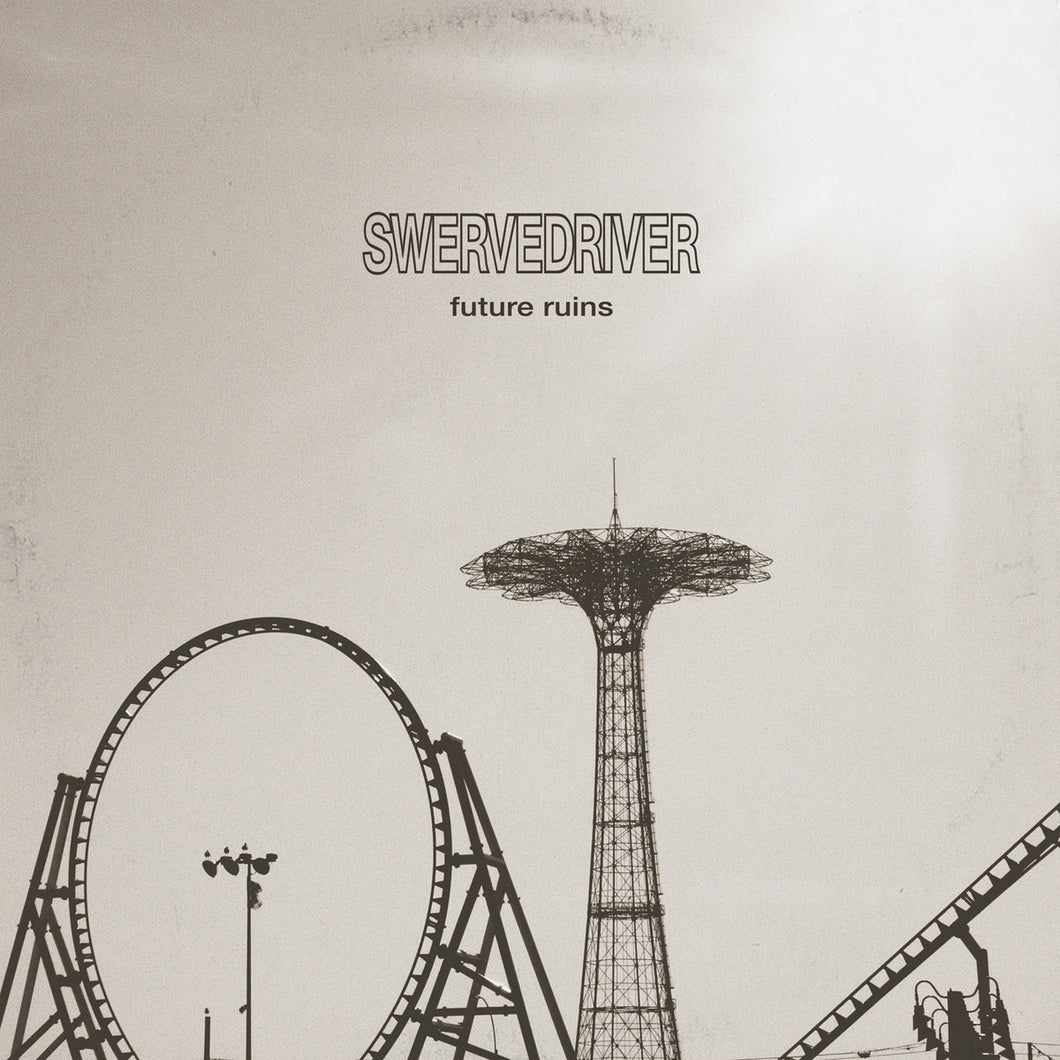 SWERVEDRIVER -Future Ruins (Vinyle) - Dangerbird