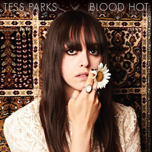 TESS PARKS - Blood Hot (Vinyle) - Optic Nerve