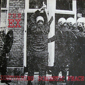 THE EX - Disturbing Domestic Peace (Vinyle)
