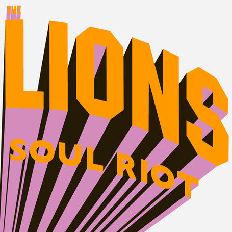 THE LIONS - Soul Riot (Vinyle)