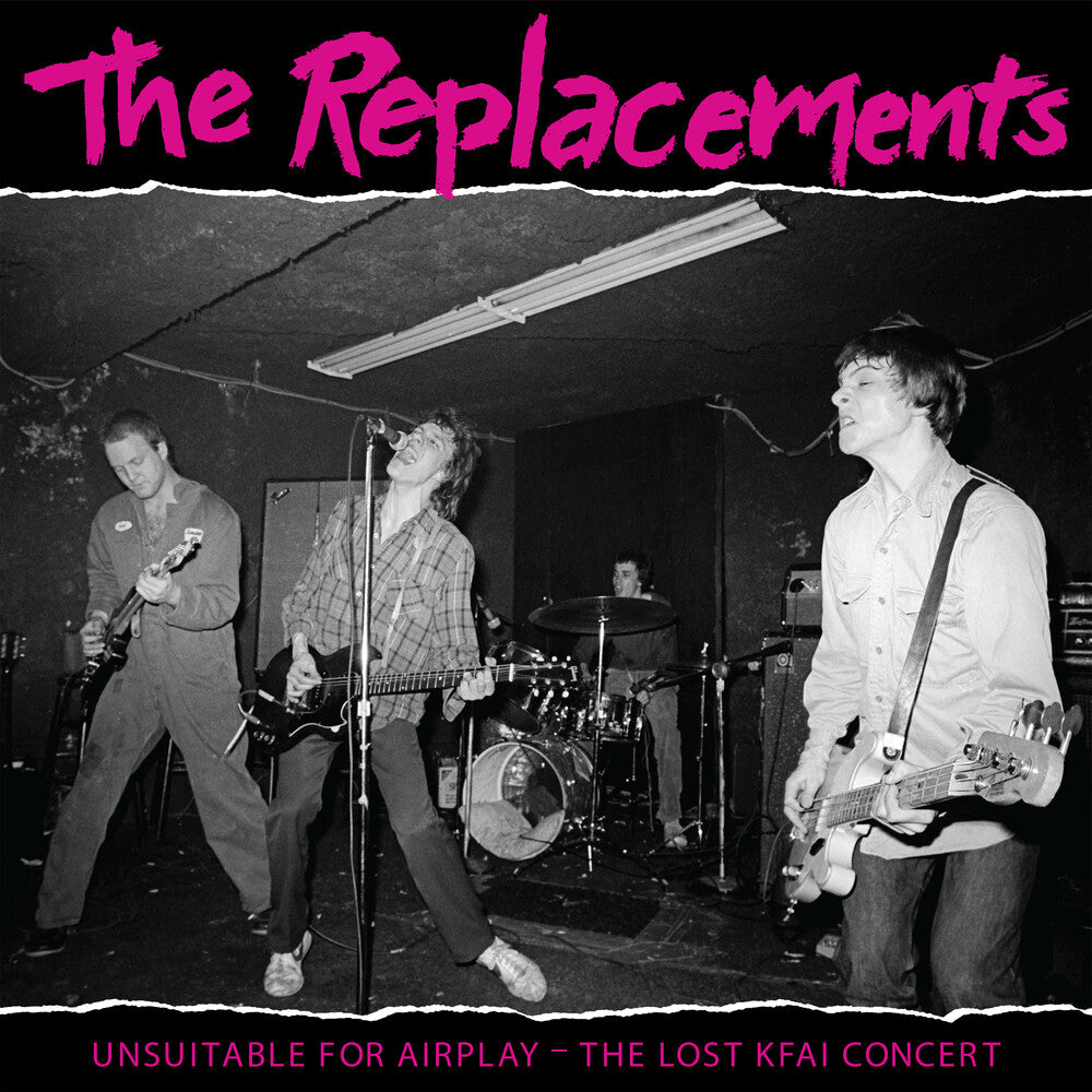 THE REPLACEMENTS - Unsuitable For Airplay - The Lost KFAI Concert RSD2022 (Vinyle)