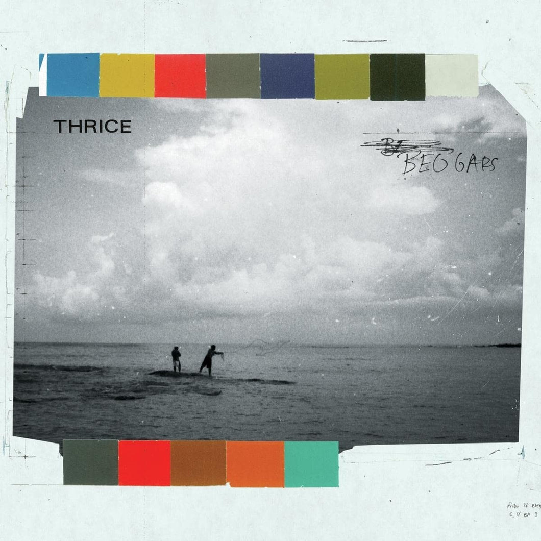 THRICE - Beggars (Vinyle)