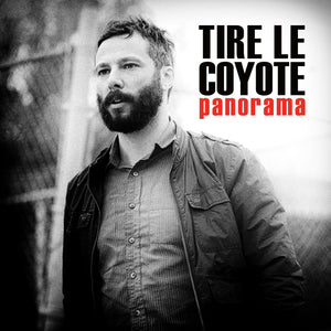 TIRE LE COYOTE - Panorama (Vinyle) - La Tribu