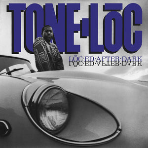 TONE-LOC - Loc'ed After Dark (Vinyle)