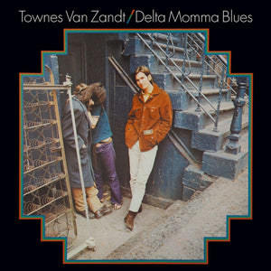 TOWNES VAN ZANDT - Delta Momma Blues (Vinyle)