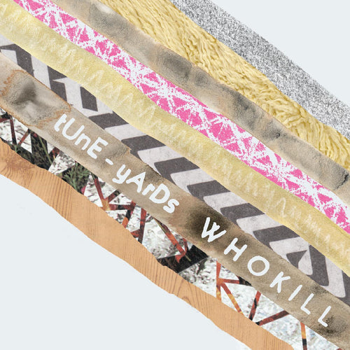 TUNE-YARDS - w h o k i l l RSD2021 (Vinyle)