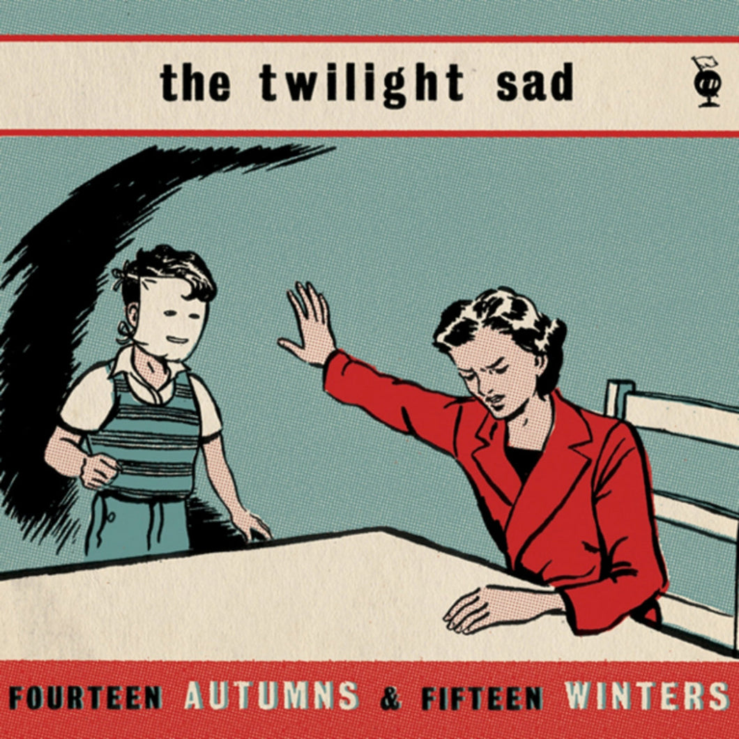 THE TWILIGHT SAD - Fourteen Autumns & Fifteen Winters (Vinyle)