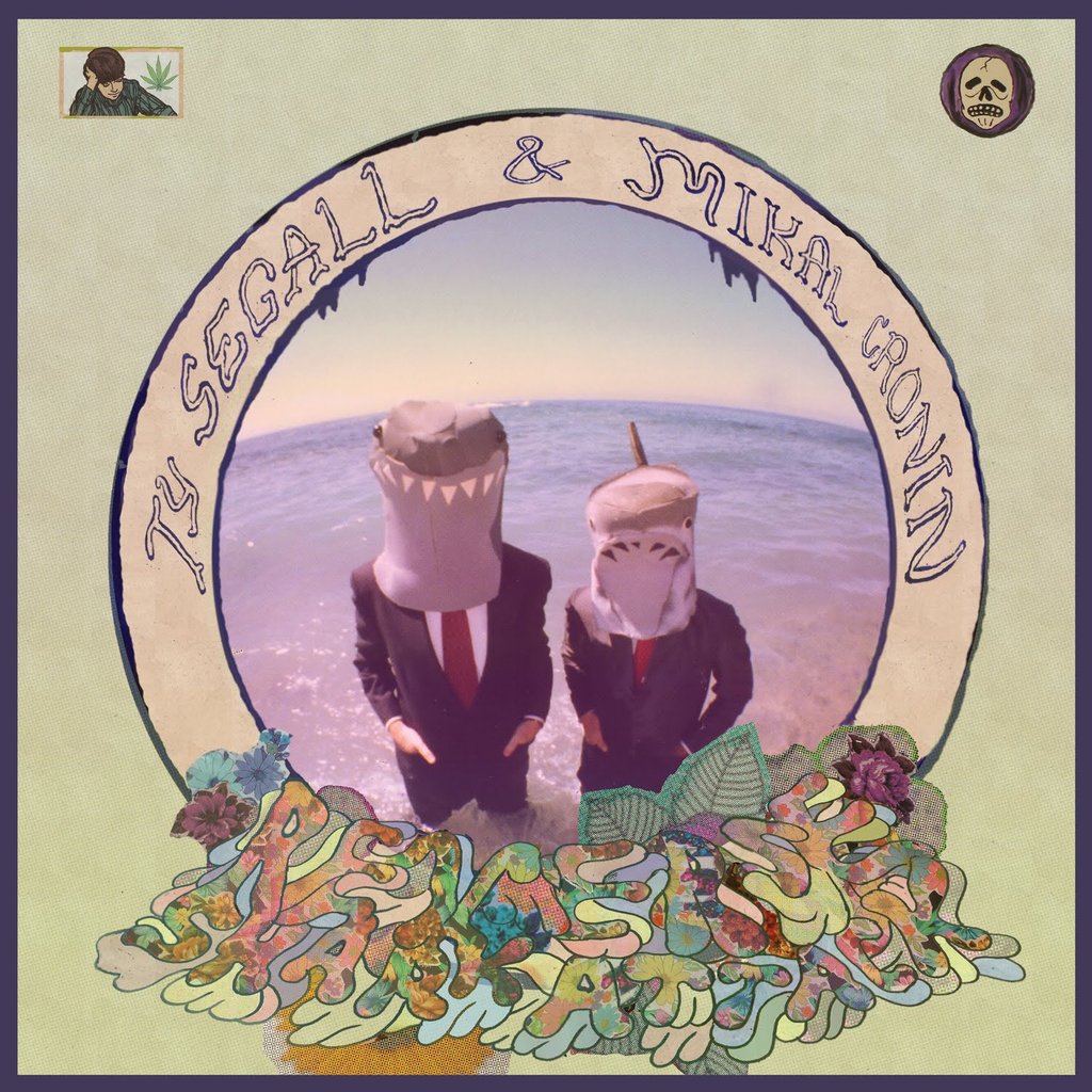 TY SEGALL & MIKAL CRONIN - Reverse Shark Attack (Vinyle)
