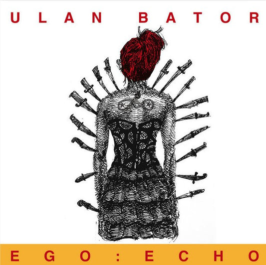 ULAN BATOR - Ego:Echo (Vinyle)